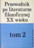 Przewodnik po literaturze filozoficznej Tom 2