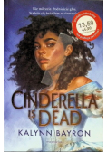 Cinderella Is Dead