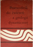Przewodnik do ćwiczeń z geologii dynamicznej