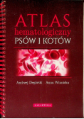 Atlas hematologiczny psów i kotów