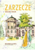 Zarzecze siedlisko idealne Przewodnik dla dzieci