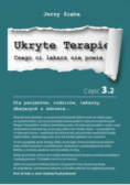 Ukryte trepie Czego ci  lekarz nie powie Część 3.2
