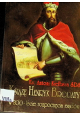 Książę Henryk Brodaty