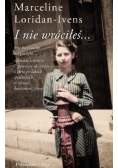 I nie wróciłeś