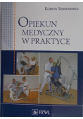 Opiekun medyczny w praktyce