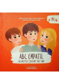 Abc empatii, bo wszyscy jesteśmy tacy sami