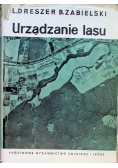 Urządzanie lasu