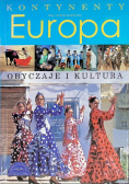 Kontynenty Europa, obyczaje i kultura