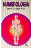 Numerologia Liczby w naszym życiu