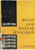 Słownik gwar środowisk dewiacyjnych