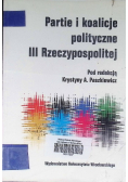 Partie i koalicje polityczne  III Rzeczypospolitej