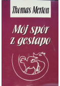 Mój spór o Gestapo