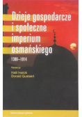 Dzieje gospodarcze i społeczne Imperium Osmańskiego