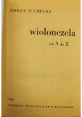 Wiolonczela od A do Z