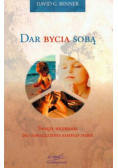 Dar bycia sobą