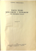 Zarys teorii wektorów i tensorów ze zbiorem zadań