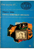 Powieści co miesiąc Nr 11 Ewa wzywa 07 Uwaga komunikat specjalny