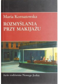 Rozmyślania przy makijażu