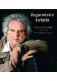 Zegarmistrz Światła Tadeusz Woźniak w rozmowie z Witoldem Górką