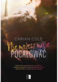 Nie możesz mnie pocałować