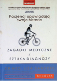 Zagadki medyczne i sztuka diagnozy