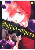 Ballad x Opera Tom 1