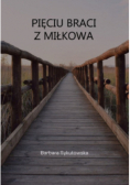 Pięciu braci z Miłkowa