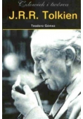 J R R Tolkien Człowiek i twórca