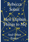 Men Explain Things to Me
