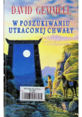 W poszukiwaniu utraconej chwały