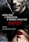 Mężczyzna z dołeczkiem w brodzie zwiastuje kłopoty