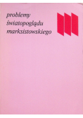 Problemy światopoglądu marksistowskiego