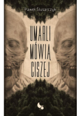 Umarli mówią ciszej