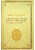 Kontrreformacyjna satyra obyczajowa w Polsce XVII wieku