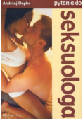 Pytania do seksuologa