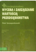 Wycena i zarządzanie wartością przedsiębiorstwa