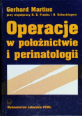 Operacje w położnictwie i perinatologii