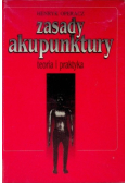 Zasady Akupunktury teoria i praktyka