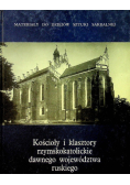 Kościoły i klasztory rzymskokatolickie dawnego województwa ruskiego Tom 6