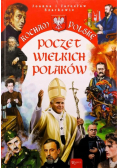 Kocham Polskę Poczet wielkich Polaków