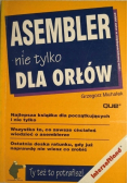 Asembler nie tylko dla orłów