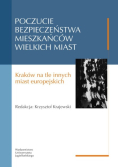 Poczucie bezpieczeństwa mieszkańców wielkich miast