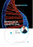 Nauka ekstra Tom 8 Rewolucja genetyczna