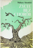 Życie bez chorób
