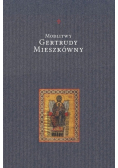 Modlitwy Gertrudy Mieszkówny