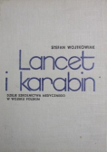 Lancet i karabin