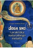 Joga snu i praktyka naturalnego świata