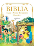 Biblia Stary i Nowy Testament dla dzieci