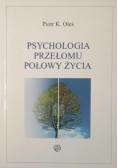 Psychologia przełomu połowy życia