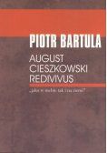 August Cieszkowski Redivivus